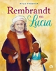 Afbeelding van Rembrandt en Lucia