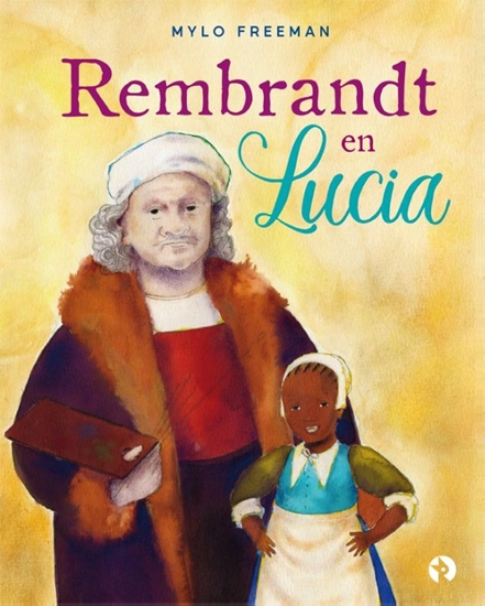 Afbeelding van Rembrandt en Lucia