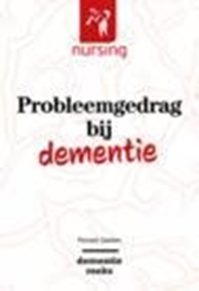 Afbeeldingen van Nursing-Dementiereeks Probleemgedrag bij dementie