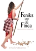 Afbeelding van Feniks op de Finca