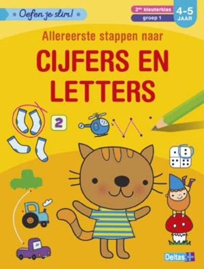 Afbeelding van Oefen je slim Allereerste stappen naar cijfers en letters (4-5 j.)