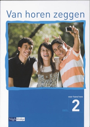 Afbeeldingen van Van horen zeggen Van horen zeggen 2 Havo/vwo