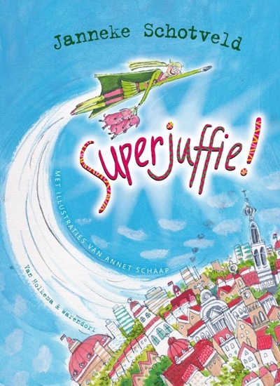 Afbeelding van Superjuffie Superjuffie!