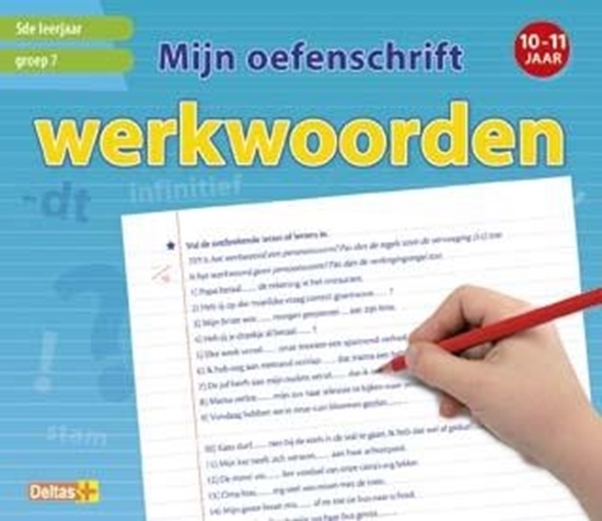 Afbeelding van Mijn oefenschrift Werkwoorden Groep 7; 10-11 jaar; 5de leerjaar