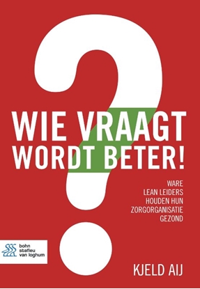 Afbeeldingen van Wie vraagt wordt beter!