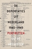 Afbeelding van De deportaties uit Nederland 1940-1945