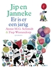 Afbeelding van Jip en Janneke er is er een jarig