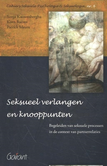 Afbeelding van Cahiers Seksuele Psychologie & Seksuologie Seksueel verlangen en knooppunten