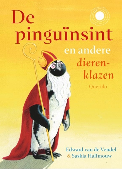 Afbeelding van De pinguïnsint en andere dierenklazen