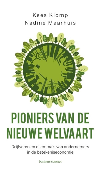 Afbeelding van Pioniers van de nieuwe welvaart