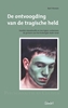 Afbeelding van Psychoanalyse en cultuur De ontvoogding van de tragische held. Hamlet, Katadreuffe, en Van Egers verkennen de grenzen van het bedreigde Vader-land. Reeks: Psychoanalyse en Cultuur, nr. 12
