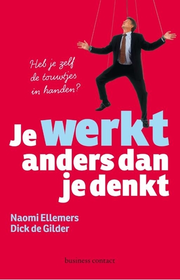 Afbeelding van Je werkt anders dan je denkt