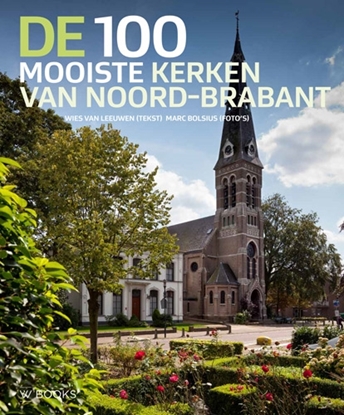 Afbeeldingen van De 100 mooiste kerken van Noord-Brabant