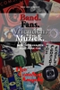 Afbeelding van Band. Fans. Vrienden. Muziek