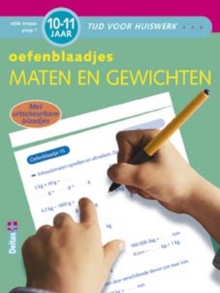 Afbeeldingen van Tijd voor huiswerk Oefenblaadjes maten en gewichten (10-11 j.)