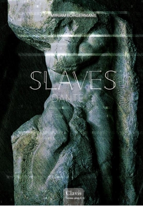 Afbeeldingen van Slaves Dante 3