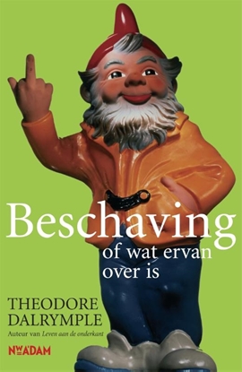Afbeeldingen van Beschaving, of wat ervan over is