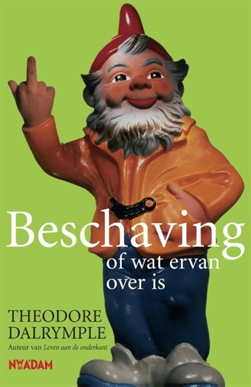 Afbeelding van Beschaving, of wat ervan over is