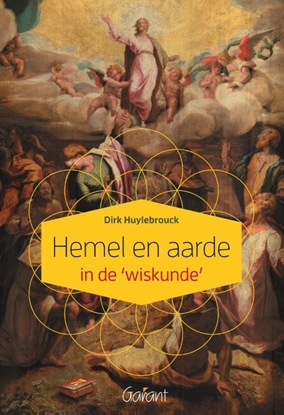 Afbeeldingen van Hemel en aarde in de ‘wiskunde’