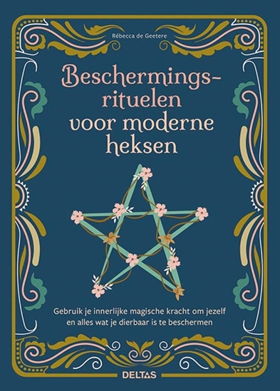 Afbeelding van Beschermingsrituelen voor moderne heksen