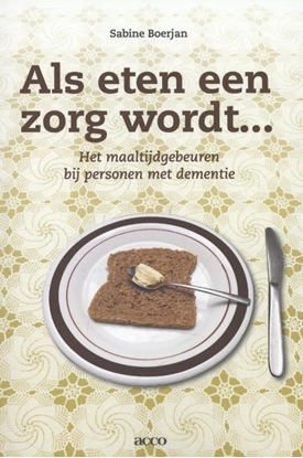 Afbeeldingen van Als eten een zorg wordt...