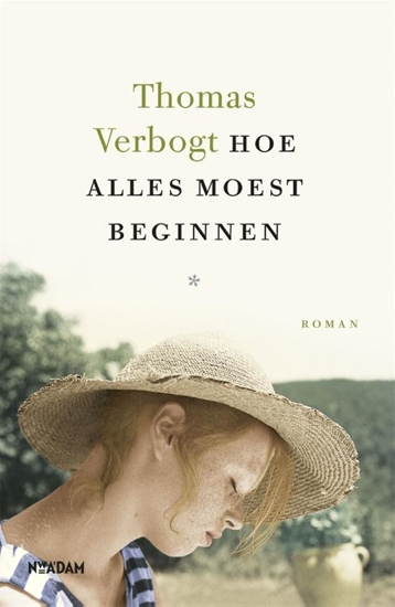 Afbeelding van Hoe alles moest beginnen