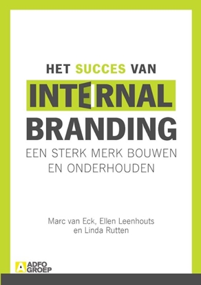 Afbeeldingen van Het succes van internal branding