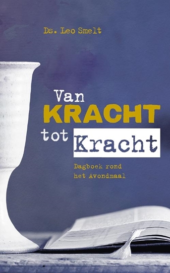 Afbeelding van Van kracht tot kracht