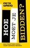 Afbeelding van Hoe moet je bidden?
