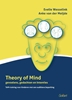 Afbeelding van Theory of Mind gevoelens, gedachten en intenties. ToM-training voor kinderen met een auditieve beperking