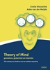 Afbeelding van Theory of Mind gevoelens, gedachten en intenties. ToM-training voor kinderen met een auditieve beperking