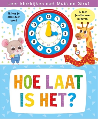 Afbeeldingen van Klokboek-Hoe laat is het?