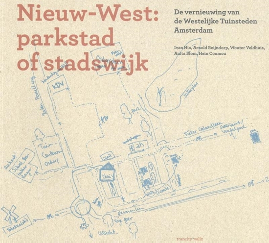 Afbeelding van Nieuw-West: parkstad of stadswijk ?