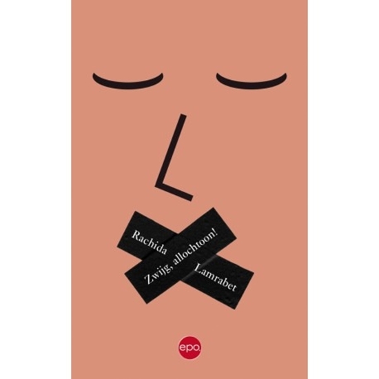 Afbeelding van Zwijg, allochtoon!