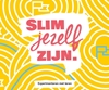 Afbeelding van Slim jezelf zijn