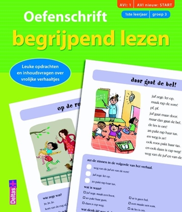 Afbeeldingen van Oefenschrift begrijpend lezen (AVI:1 AVI nieuw:START) (1ste leerjaar - groep 3)
