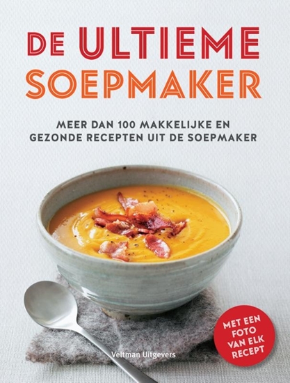 Afbeelding van De ultieme soepmaker