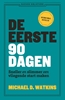 Afbeelding van De eerste 90 dagen