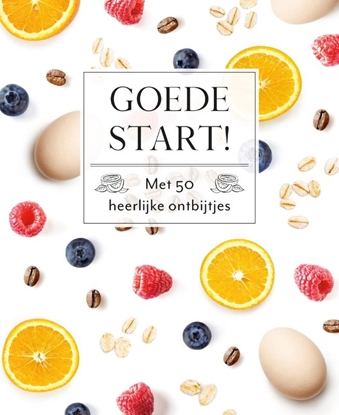 Afbeeldingen van Fresh & Healthy Goede start!