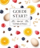 Afbeelding van Fresh & Healthy Goede start!