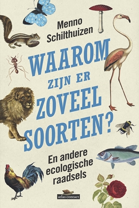 Afbeeldingen van Waarom zijn er zoveel soorten?