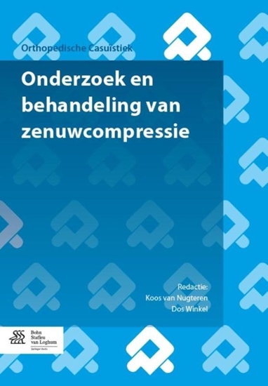Afbeelding van Orthopedische casuïstiek Onderzoek en behandeling van zenuwcompressie