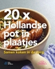 Afbeelding van 20X Hollandse pot in plaatjes