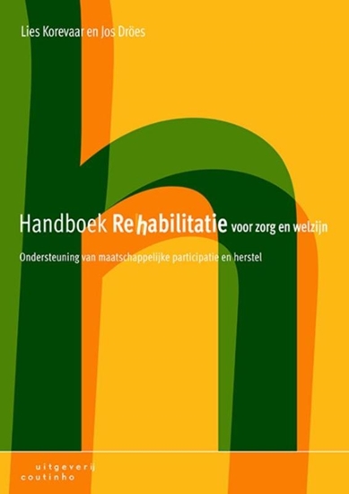Afbeelding van Handboek rehabilitatie voor zorg en welzijn