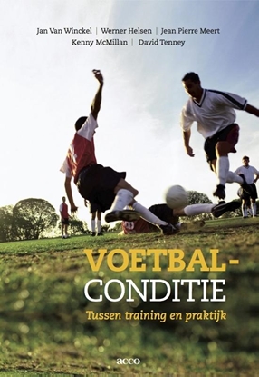 Afbeeldingen van Voetbalconditie (Het onmisbaar handboek voor elke voetbaltrainer)