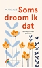 Afbeelding van Soms droom ik dat