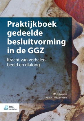 Afbeeldingen van Praktijkboek gedeelde besluitvorming in de GGZ