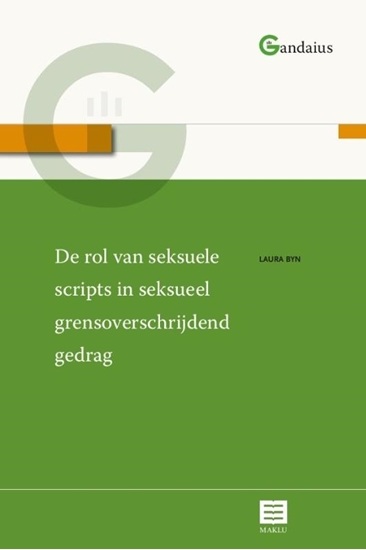 Afbeelding van Gandaius Meesterlijk De rol van seksuele scripts in seksueel grensoverschrijdend gedrag