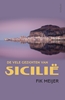 Afbeelding van De vele gezichten van Sicilië