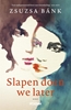 Afbeelding van Slapen doen we later